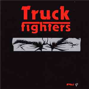 Truckfighters - Phi download flac mp3