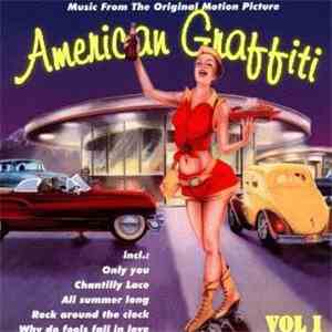Various - American Graffiti Vol. 1 - Music From The Original Motion Picture download flac mp3