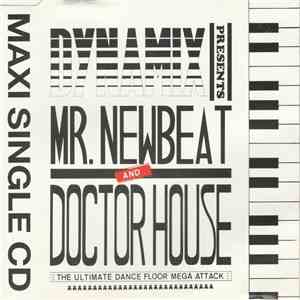 Various - Dynamix Presents Mr. Newbeat And Doctor House download flac mp3