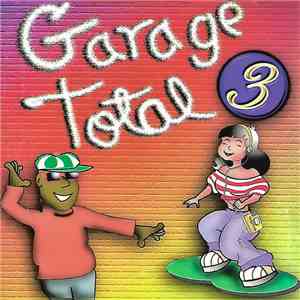 Various - Garage Total 3 download flac mp3