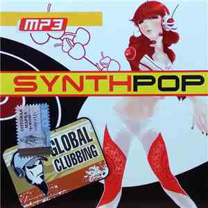 Various - Global Clubbing Synth Pop, MP3 download flac mp3