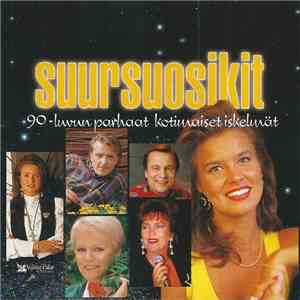 Various - Suursuosikit - 90-luvun Parhaat Kotimaiset Iskelmät download flac mp3