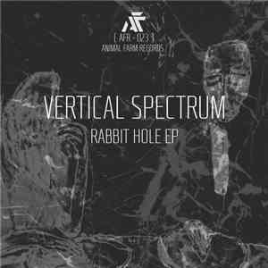 Vertical Spectrum - Rabbit Hole EP download flac mp3