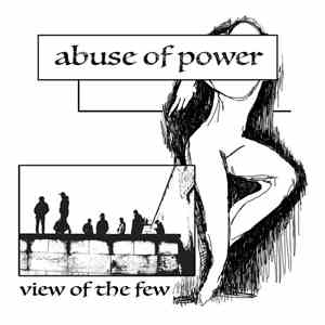 Abuse Of Power  - View Of The Few // Blame download flac mp3