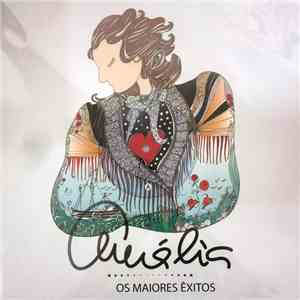 Amália Rodrigues - Os Maiores Êxitos download flac mp3