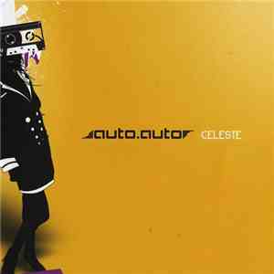 Auto.Auto - Celeste download flac mp3