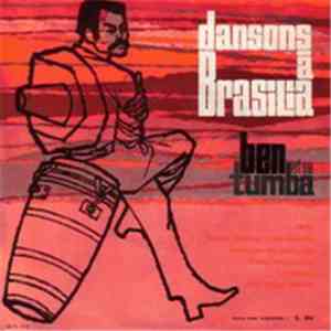 Ben Et Sa Tumba - Dansons à Brasilia download flac mp3