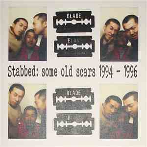 Blade  - Stabbed: Some Old Scars 1994 - 1996 download flac mp3