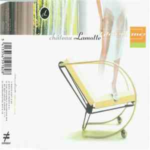 Chateau Lamotte - Glory Me download flac mp3
