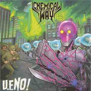 CHEMICAL WAY - U.F.NO! download flac mp3
