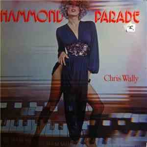 Chris Wally - Hammond Parade download flac mp3