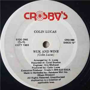 Colin Lucas - Wuk And Wine / Bring Yuh Box And Come download flac mp3