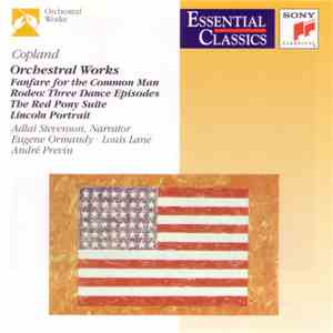 Copland, Adlai Stevenson, Eugene Ormandy, Louis Lane, André Previn - Orchestra Works download flac mp3