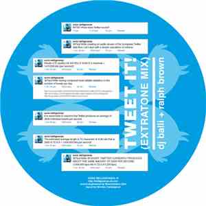 DJ Balli / Ralph Brown - Tweet It! (Extratone Mix) download flac mp3
