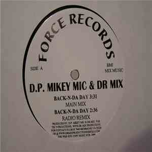 D.P. Mikey & DR Mix - Back-N-Da Day download flac mp3