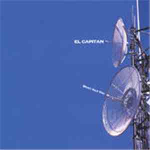 El Capitan  - What Ails You download flac mp3