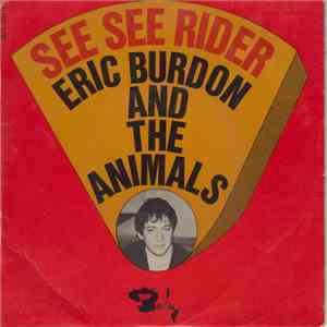 Eric Burdon And The Animals - See See Rider download flac mp3