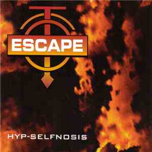 Escape  - Hyp-Selfnosis download flac mp3