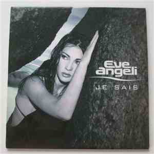 Eve Angeli - Je Sais download flac mp3