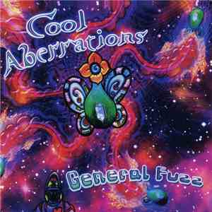 General Fuzz - Cool Aberrations download flac mp3