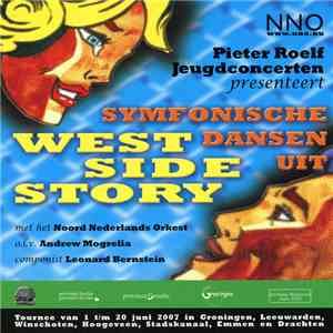 Het Noord Nederlands Orkest O.L.V. Andrew Mogrelia / Leonard Bernstein - Symfonische Dansen Uit West Side Story download flac mp3
