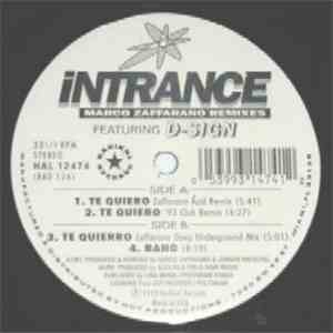 Intrance Feat. D-Sign - Te Quierro (Marco Zaffarano Remixes) download flac mp3