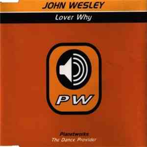 John Wesley - Lover Why download flac mp3
