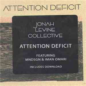 Jonah Levine Collective - Attention Deficit download flac mp3