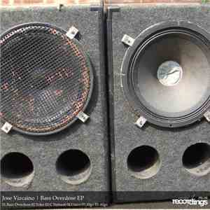 Jose Vizcaino - Bass Overdose EP download flac mp3