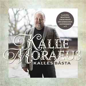 Kalle Moraeus - Kalles Bästa download flac mp3