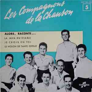 Les Compagnons De La Chanson - Alors, Raconte ... download flac mp3