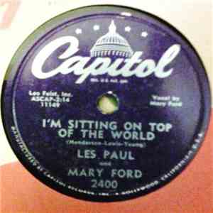Les Paul / Les Paul And Mary Ford - I'm Sitting On Top Of The World / Sleep flac mp3 download