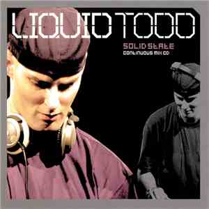 Liquid Todd - Solid State download flac mp3