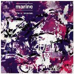 Marine  - Life In Reverse download flac mp3