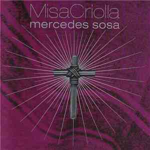 Mercedes Sosa - Misa Criolla, Navidad Nuestra download flac mp3
