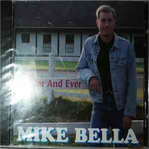 Mike Bella - Forever And Ever download flac mp3