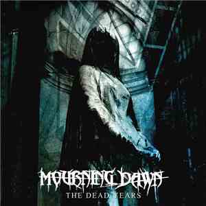 Mourning Dawn - The Dead Years download flac mp3