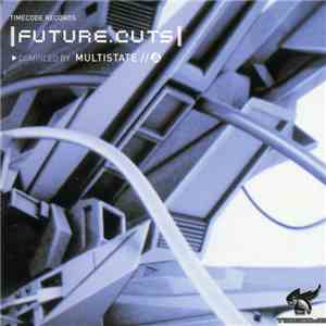 Multistate - Future.Cuts download flac mp3