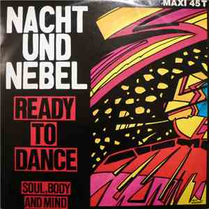 Nacht Und Nebel - Ready To Dance download flac mp3