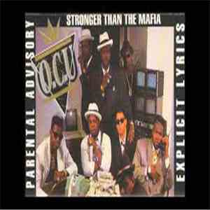 O.C.U. - Stronger Than The Mafia download flac mp3