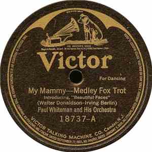 Paul Whiteman And His Orchestra - My Mammy / Humming download flac mp3
