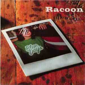 Racoon  - Blue Days download flac mp3