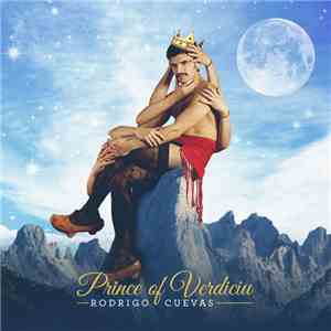 Rodrigo Cuevas - Prince Of Verdiciu download flac mp3