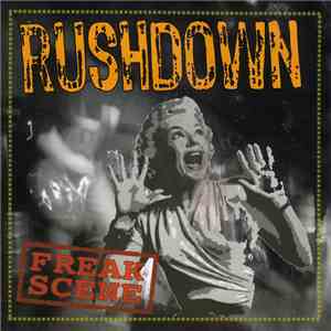 Rushdown - Freak Scene download flac mp3