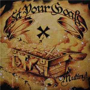 Set Your Goals - Mutiny! download flac mp3