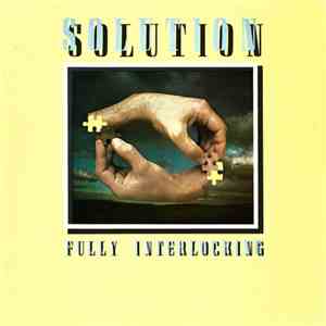 Solution  - Fully Interlocking download flac mp3