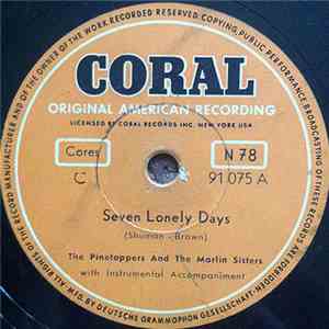 The Pinetoppers And The Marlin Sisters / The Pinetoppers With The Marlin Sisters - Seven Lonely Days / It's Written In The Stars download flac mp3