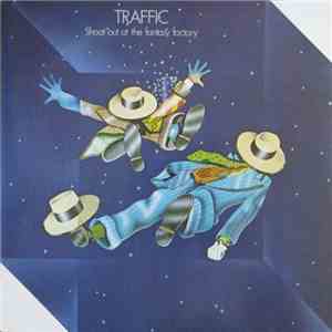 Traffic - Shoot Out At The Fantasy Factory download flac mp3