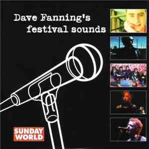 Various - Dave Fanning's Festival Sounds download flac mp3