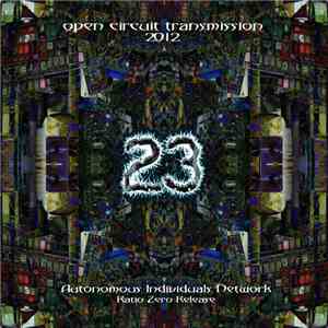 Various - Open Circuit Transmission 2012 download flac mp3